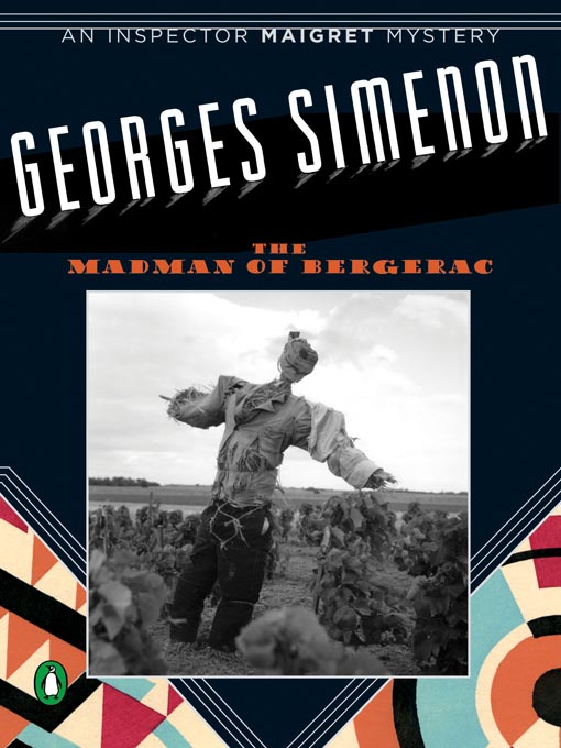 Title details for The Madman of Bergerac by Georges Simenon - Available